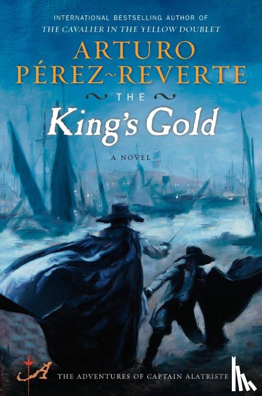 Perez-Reverte, Arturo - The King's Gold