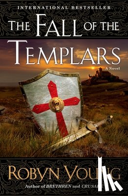 Young, Robyn - The Fall of the Templars