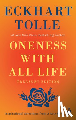 Tolle, Eckhart - ONENESS W/ALL LIFE