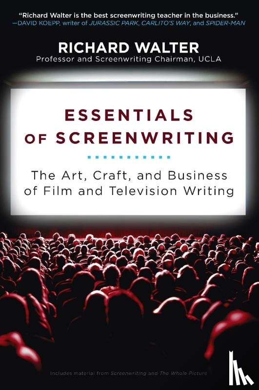 Walter, Richard - Essentials of Screenwriting