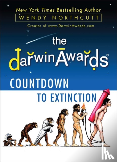 Northcutt, Wendy - The Darwin Awards Countdown to Extinction