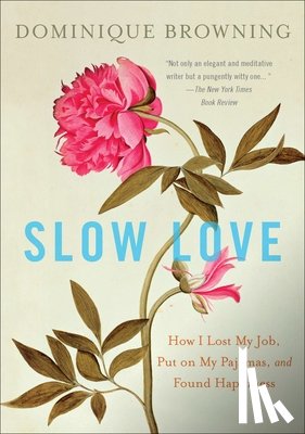 Browning, Dominique - Slow Love