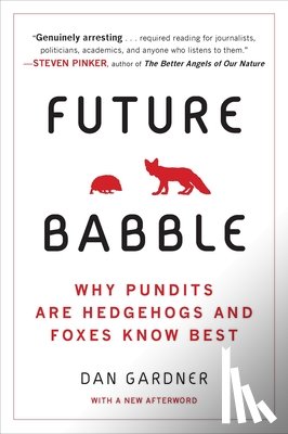 Gardner, Daniel - Gardner, D: Future Babble