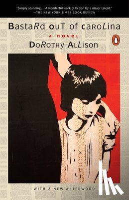 Allison, Dorothy - Bastard Out of Carolina
