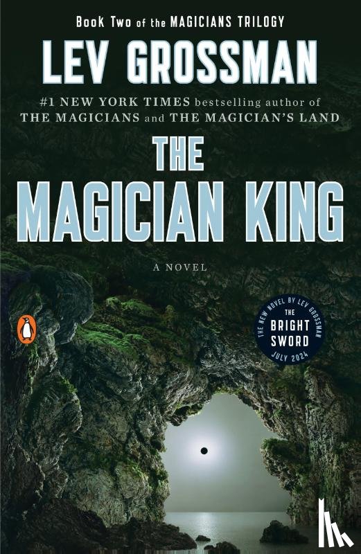 Lev Grossman - The Magician King