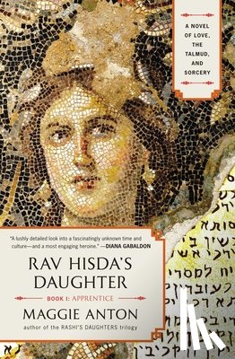 Anton, Maggie - Rav Hisda's Daughter, Book I