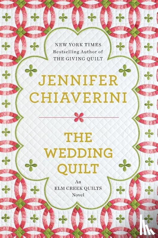 Chiaverini, Jennifer - The Wedding Quilt