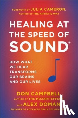 Campbell, Don, Doman, Alex - Healing at the Speed of Sound