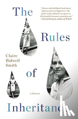 Smith, Claire Bidwell - The Rules of Inheritance