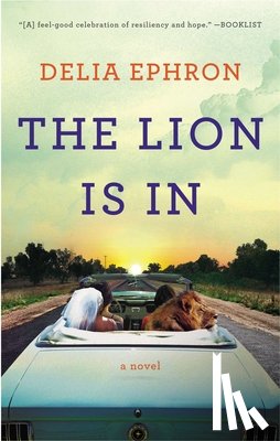 Ephron, Delia - The Lion Is In