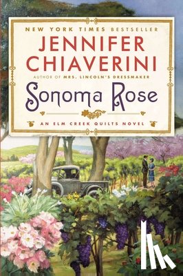 Chiaverini, Jennifer - Sonoma Rose