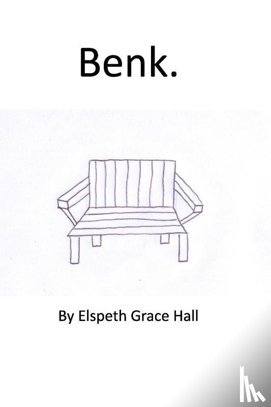 Hall, Elspeth Grace - Benk