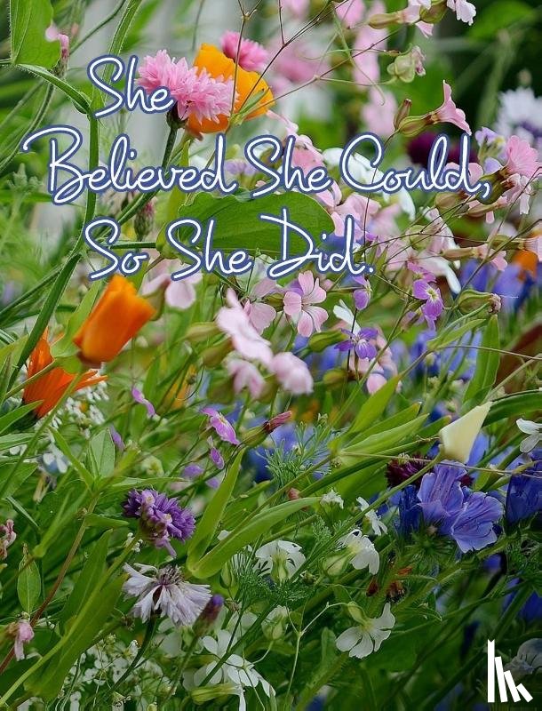 Journals, June Bug - She Believed She Could, So She Did