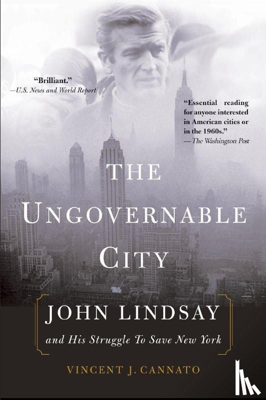 Cannato, Vincent J. - The Ungovernable City