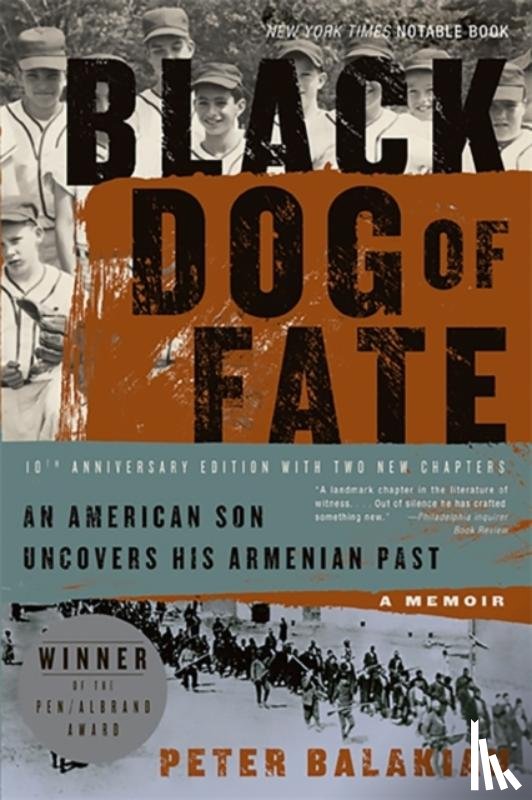 Peter Balakian - Black Dog of Fate