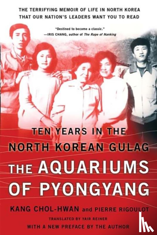 Chol-hwan Kang, Pierre Rigoulot - The Aquariums of Pyongyang
