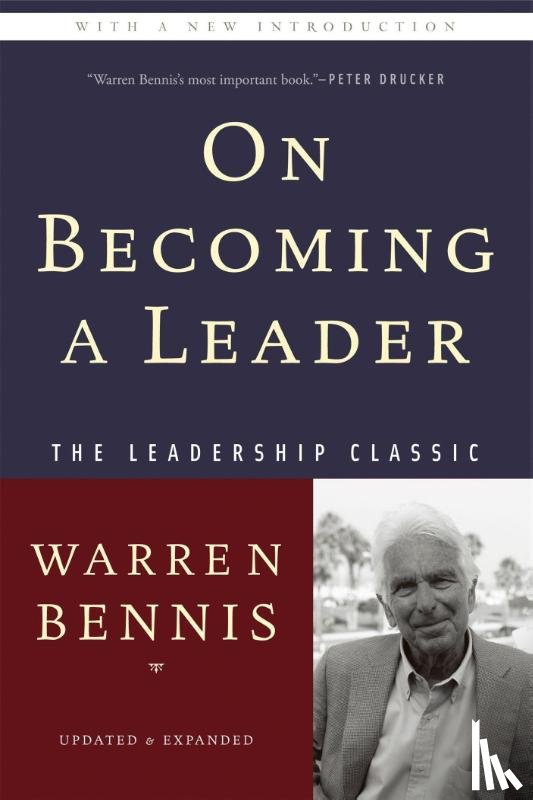 Bennis, Warren G. - On Becoming a Leader