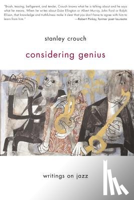 Crouch, Stanley - Considering Genius