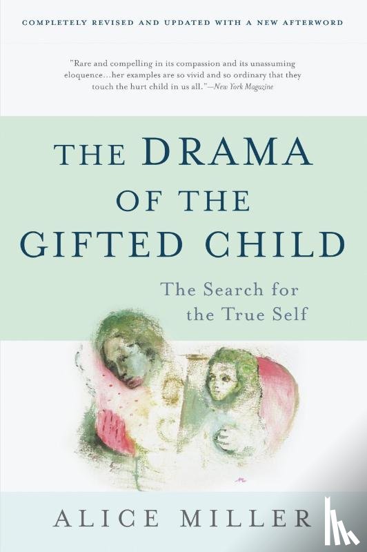  - The Drama of the Gifted Child