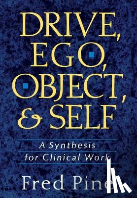 Pine, Fred - Drive, Ego, Object, And Self
