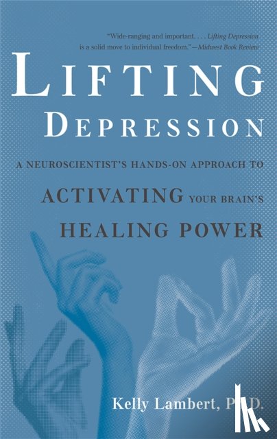 Lambert, Kelly - Lifting Depression