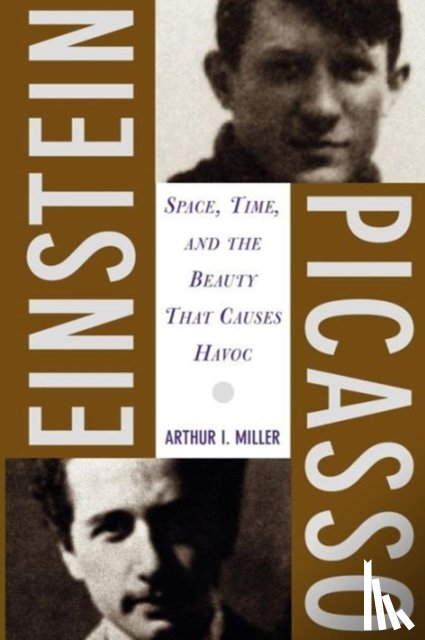Miller, Arthur - Einstein, Picasso