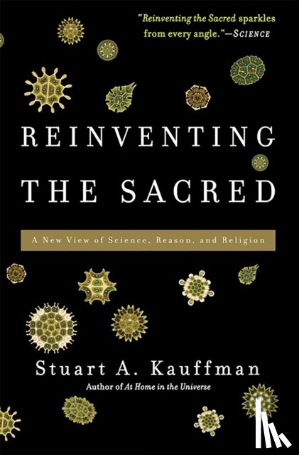Kauffman, Stuart - Reinventing the Sacred