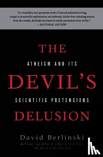Berlinski, David - The Devil's Delusion