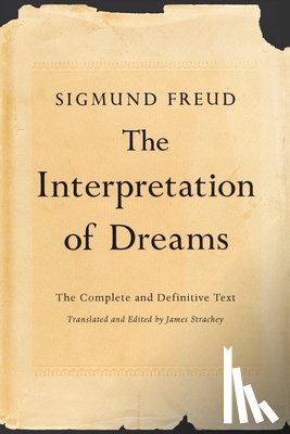 Freud, Sigmund - Freud, S: Interpretation of Dreams