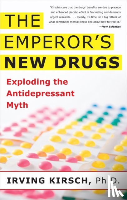 Kirsch, Irving - The Emperor's New Drugs