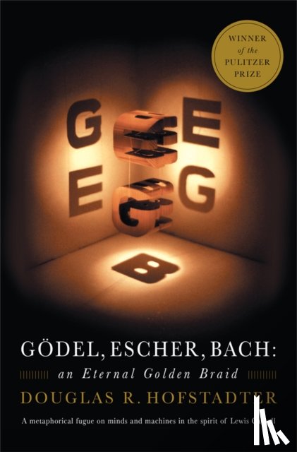 Hofstadter, Douglas R. - Godel, Escher, Bach