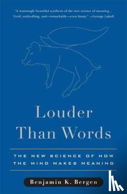 Bergen, Benjamin K - Bergen, B: Louder Than Words