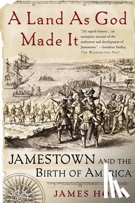Horn, James - LAND AS GOD MADE IT
