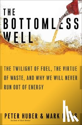 Mills, Mark, Huber, Peter - The Bottomless Well