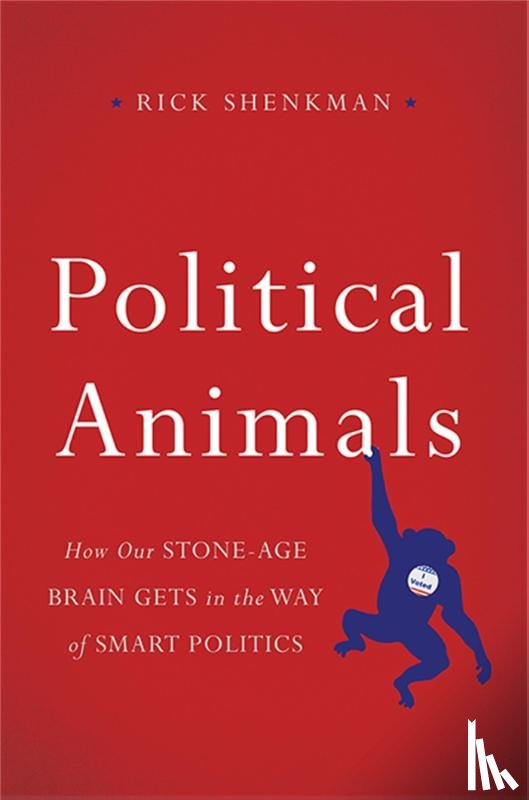 Shenkman, Rick - Political Animals