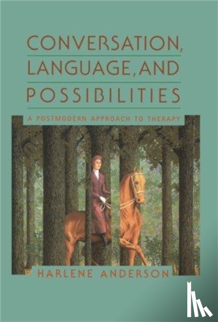Anderson, Harlene - Conversation, Language, And Possibilities