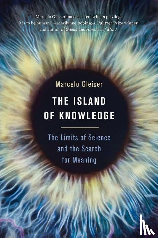 Gleiser, Marcelo - The Island of Knowledge