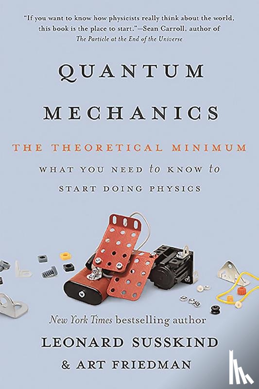 Friedman, Art, Susskind, Leonard - Quantum Mechanics
