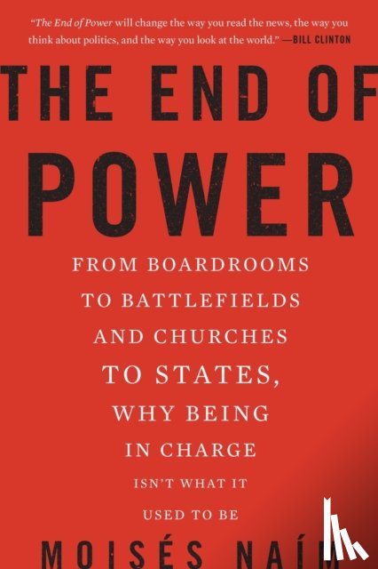 Naim, Moises - The End of Power