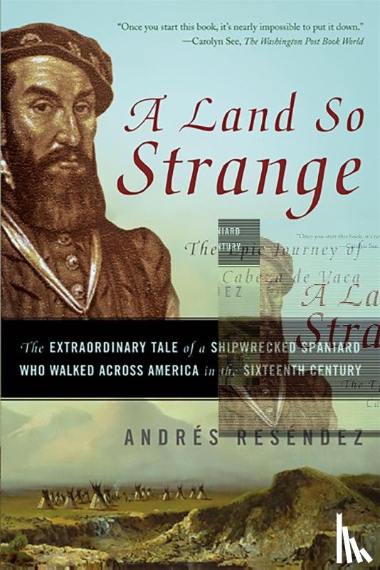Resendez, Andre - A Land So Strange