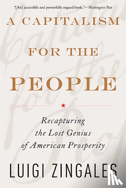 Zingales, Luigi - A Capitalism for the People