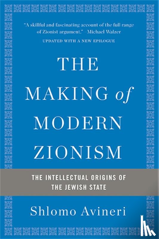 Avineri, Shlomo - The Making of Modern Zionism, Revised Edition