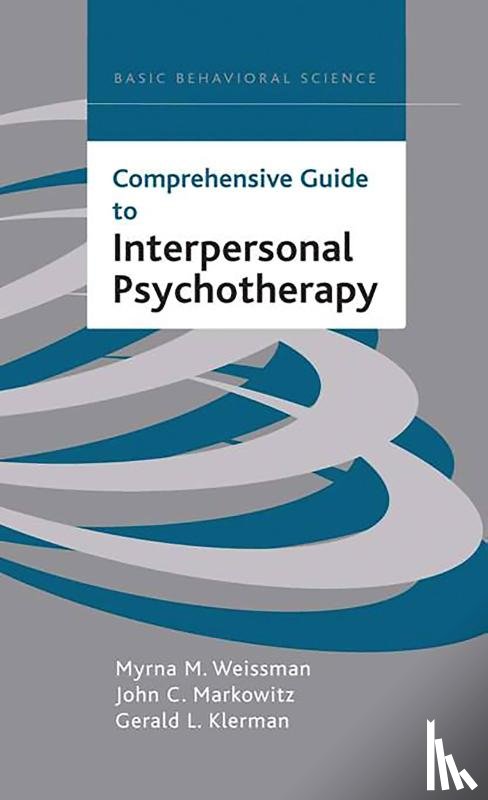 Klerman, Gerald, Markowitz, John, Weissman, Myrna - Comprehensive Guide To Interpersonal Psychotherapy
