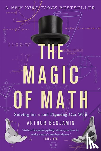 Benjamin, Arthur - The Magic of Math
