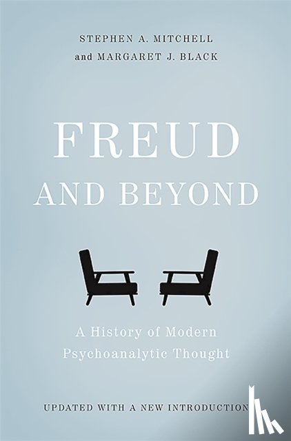 Black, Margaret J., Mitchell, Stephen - Freud and Beyond