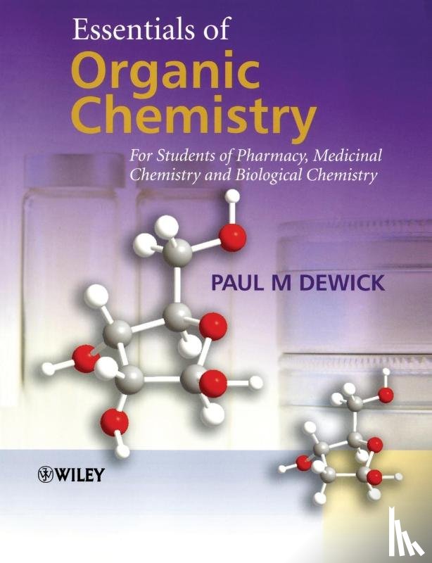 Dewick, Paul M. (University of Nottingham - Essentials of Organic Chemistry