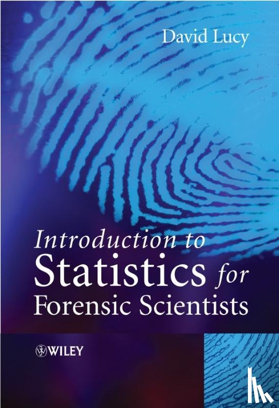 Lucy, David - Introduction to Statistics for Forensic Scientists