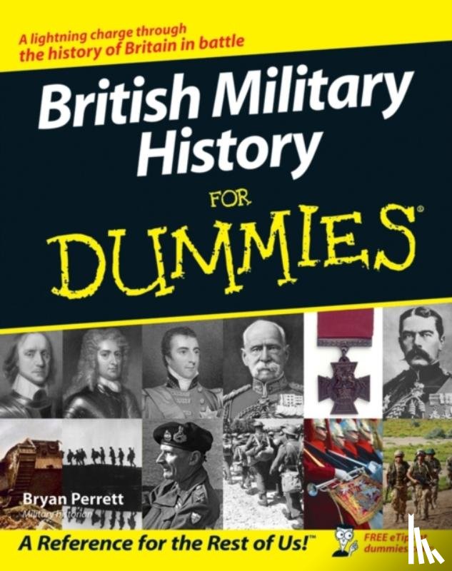 Perrett, Bryan - British Military History For Dummies