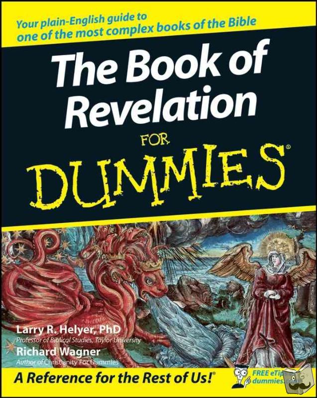 Wagner, Richard, Helyer, Larry R. - The Book of Revelation For Dummies