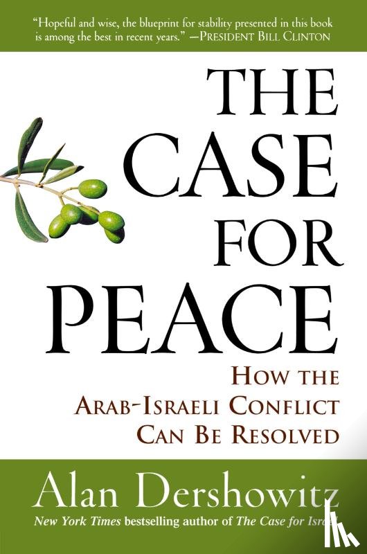 Dershowitz, Alan M. - Case for Peace